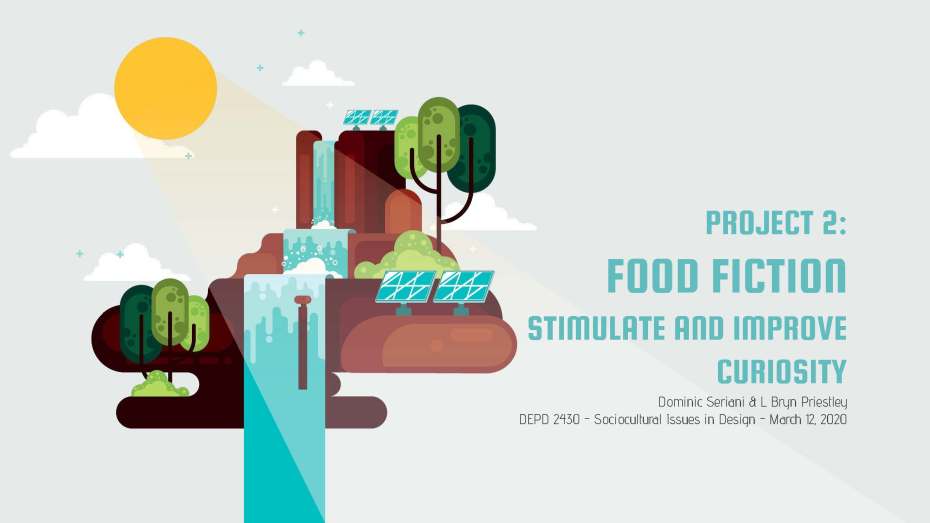 Dominic Seriani and Bryn Priestley - A Food Fiction Robotanicals Report - DEPD 2430 (1)_Page_01